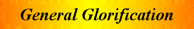  General Glorification 
